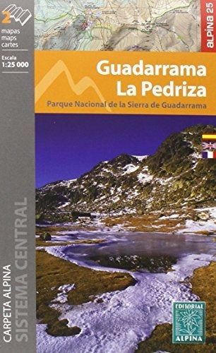 Guadarrama-la Pedriza. 2 Mapas Excursionistas. Escala 1:25.0