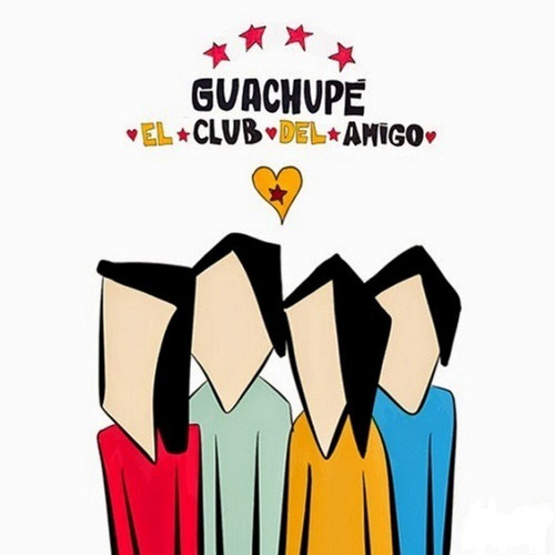 Cd Guachupe / El Culb Del Amigo (2015)