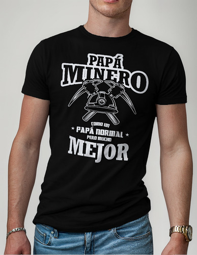 Playera Varios Colores Para Papá Minero El Mejor Papá