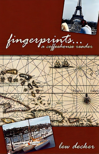 Fingerprints...: A Coffeehouse Reader, De Decker, Lew. Editorial Createspace, Tapa Blanda En Inglés