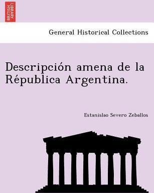 Libro Descripcio N Amena De La Re Publica Argentina. - Ha...