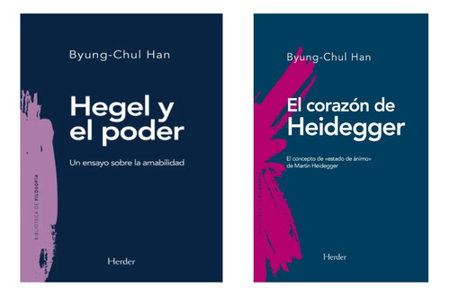 Hegel Poder + Corazon Heidegger - Byung Chul Han - 2 Libros