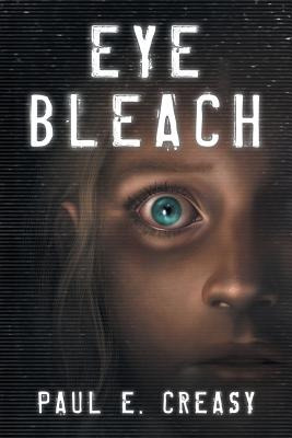 Libro Eye Bleach - Creasy, Paul E.