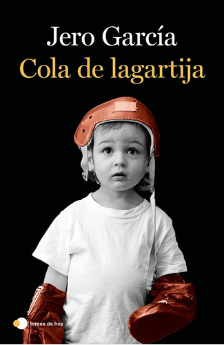 Libro Cola De Lagartija De García Jero