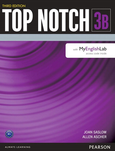Top Notch 3 Student Book Split B with Myenglishlab Third Edition, de Saslow, Joan. Série Top Notch Editora Pearson Education do Brasil S.A., capa mole em inglês, 2015