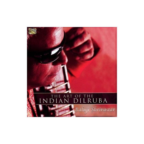 Shrivastav Baluji Art Of The Indian Dilruba Usa Import Cd