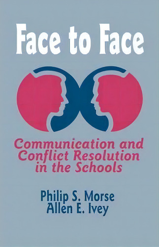 Face To Face, De Philip S. Morse. Editorial Sage Publications Inc, Tapa Blanda En Inglés