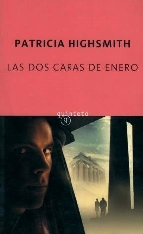 Las Dos Caras De Enero - Highsmith Patricia