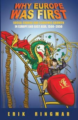 Libro Why Europe Was First - Erik Ringmar