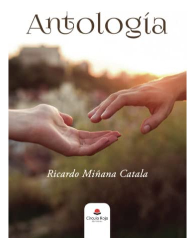 Libro Antología De Ricardo Miñana Catala