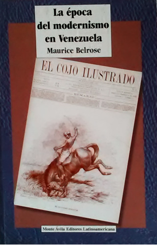 La Epoca Moderna De Venezuela Maurice Belrose 