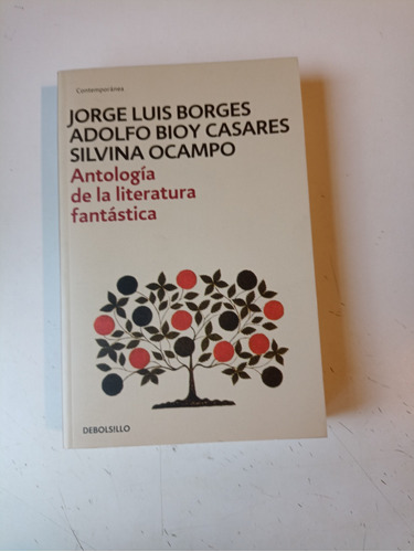 Antología De La Literatura Fantástica Borges Bioy Casares