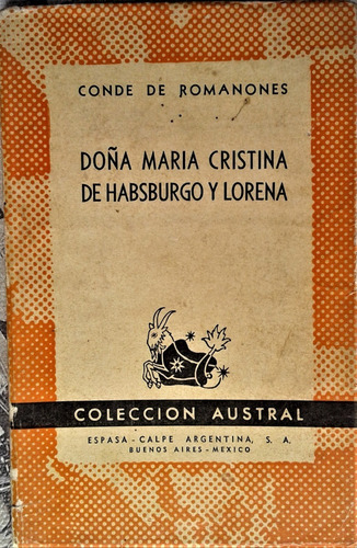 Doña Maria Cristina - Conde De Romanones - Austral 1947