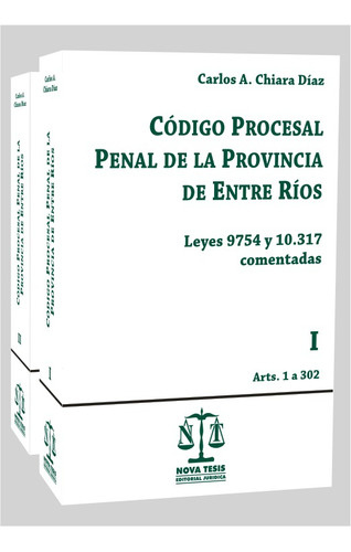 Chiara Diaz Codigo Procesal Penal De Prov. Entre Rios 2 Ts 