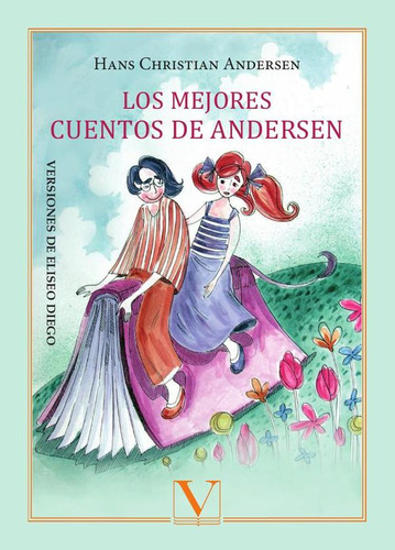 Los Mejores Cuentos De Andersen - Hans Christian Andersen