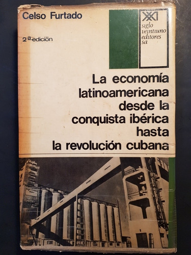 La Economía Latinoamericana. Celso Furtado. 50n 544