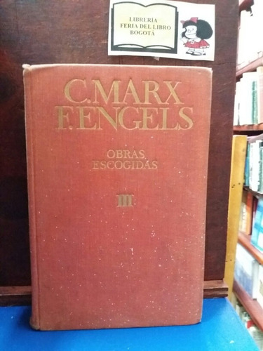 Obras Escogidas - Marx Y F. Engels - Tomo 3 - Marxismo - 