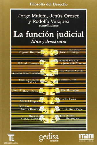 Libro: La Función Judicial: Ética Y Democracia (spanish Edit