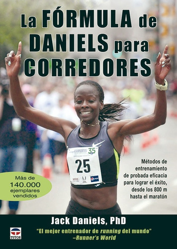 La Formula De Daniels Para Corredores