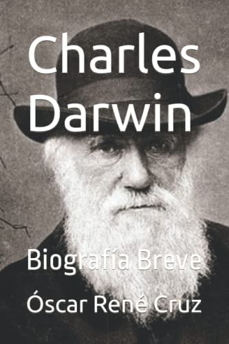 Charles Darwin: Biografia Breve