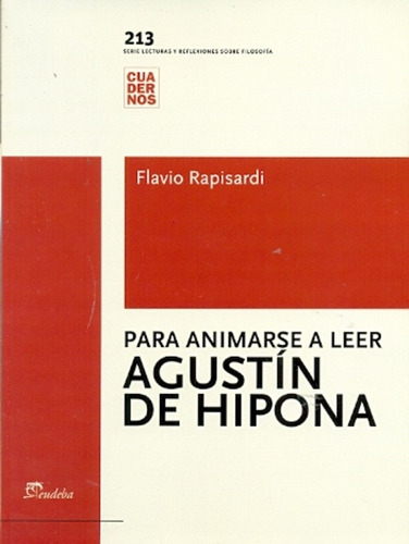Para Animarse A Leer Agustin De Hipona, De Flavio Rapisardi. Editorial Eudeba, Tapa Blanda, Edición 1 En Español