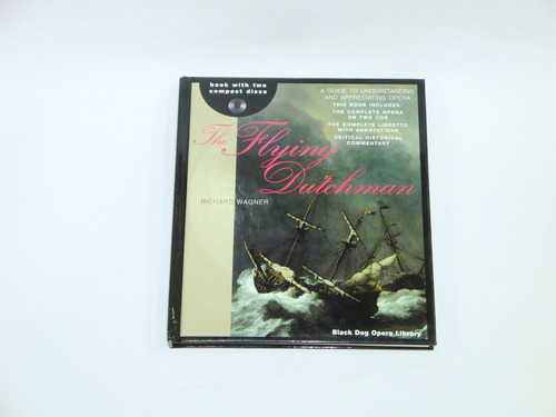 The  Flying Dutchman ( Book + 2 Cd) -  El  Holandés  Errante