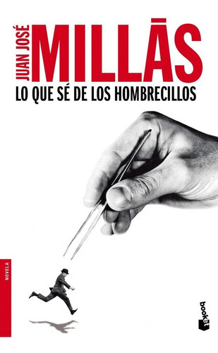 Lo Que Sãâ© De Los Hombrecillos, De Millás, Juan José. Editorial Booket, Tapa Blanda En Español