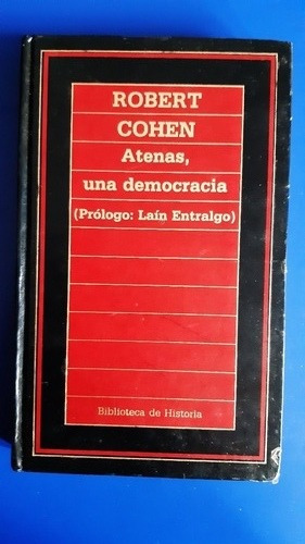 Libro Atenas Una Democracia - Robert Cohen