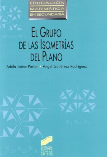 Libro El Grupo De Las Isometrías Del Plano De Gutierrez, Ade