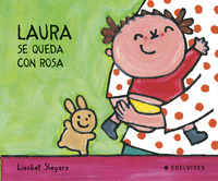 Laura Se Queda Con Rosa (libro Original)