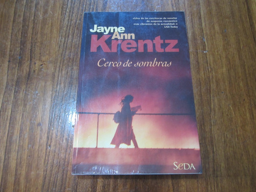 Cerco De Sombras - Jayne Ann Krentz - Ed: Seda