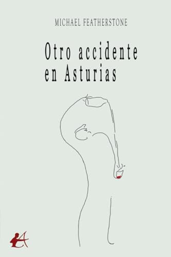 Otro Accidente En Asturias - Featherstone Michel