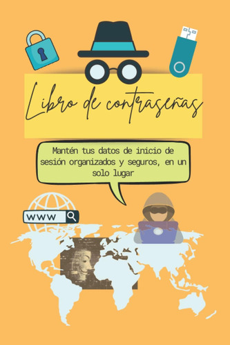 Libro: Libro De Contraseñas. Mantén Tus Datos De Inicio De S