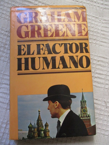 Graham Greene - El Factor Humano (círculo De Lectores)