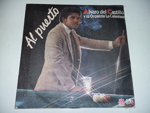 Lp Vinilo Disco Acetato Alvaro Del Castillo Al Puerto Salsa