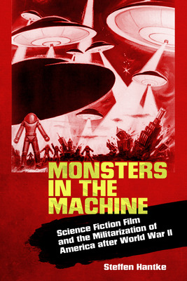 Libro Monsters In The Machine: Science Fiction Film And T...