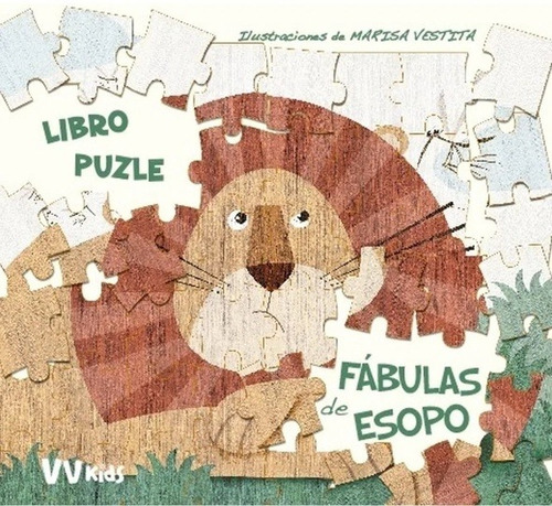 Fabulas De Esopo - Libros Puzle Vv Kids (Tapa Dura), de Vestita, Marisa. Editorial VICENS VIVES, tapa dura en español, 2018