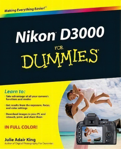 Nikon D3000 For Dummies, De Julie Adair King. Editorial John Wiley & Sons Inc, Tapa Blanda En Inglés