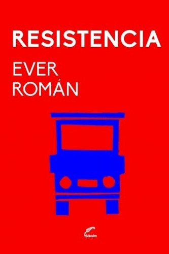 Resistencia - Román, Ever