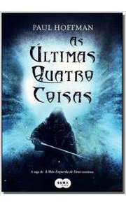 Livro As Últimas Quatro Coisas - Paul Hoffman [2011]