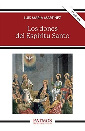 Dones Del Espiritu Santo, Los (patmos)