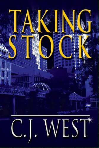 Taking Stock, De West, Cj. Editorial 22 West Books, Tapa Blanda En Inglés