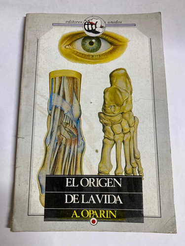 Libro Vintage El Origen De La Vida A.oparin Año 1990