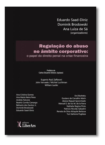 Regulação Do Abuso No Âmbito Corporativo: O Papel Do Dire