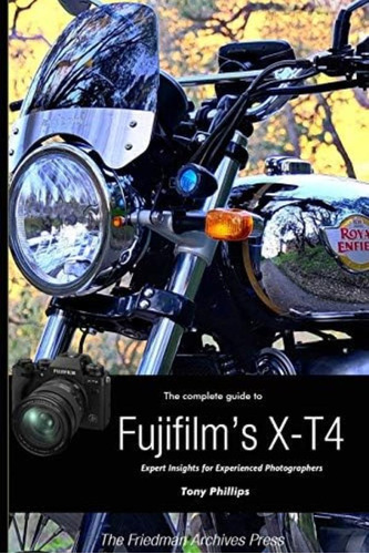 Libro:  The Complete Guide To Fujifilmøs X-t4 (b&w Edition)