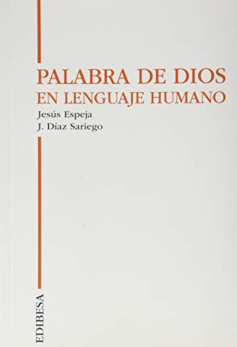 Palabra De Dios En Lenguaje Humano -teologia-