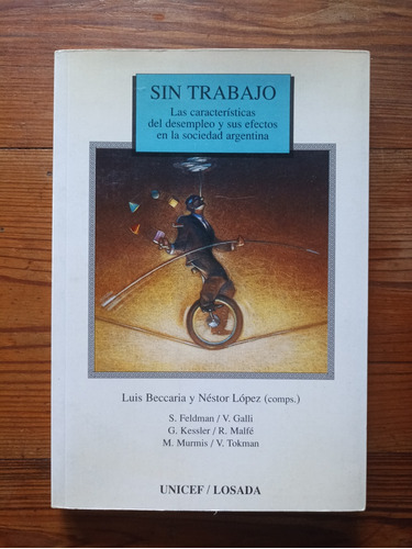 Sin Trabajo - Luis Beccaria Y Néstor López --- Nuevo