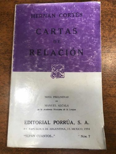 Cartas De Relación / Hernán Cortés