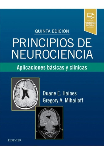 Principios De Neurociencia / Haines / 5 Ed.