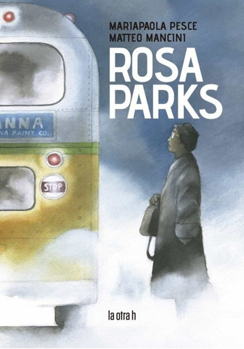 Rosa Parks, De Pesce Mariapaola/ Mancini Matteo. Editorial Herder En Español